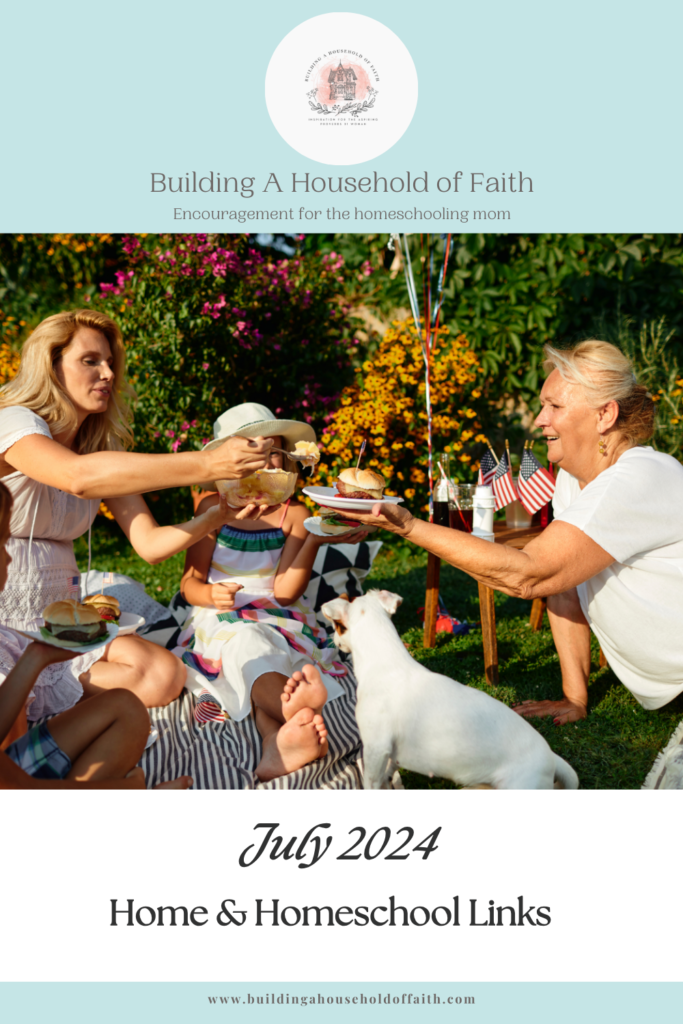 July home and homeschool links